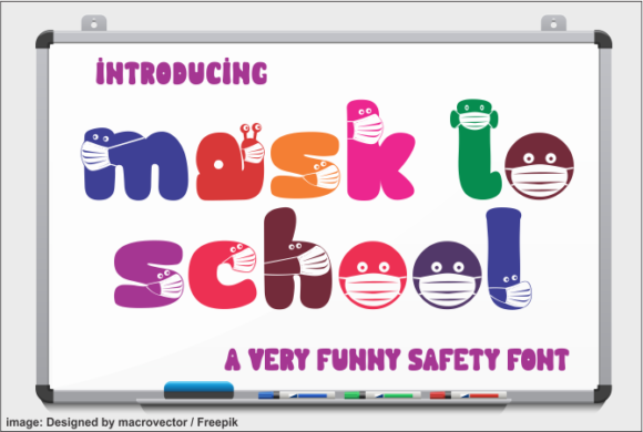 Mask to School: The Perfect Creative Font for Kids' Projects